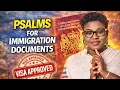 PRAYING PSALMS OTHER SCRIPTURES FOR FAVOUR TO GET IMMIGRATION DOCUMENT