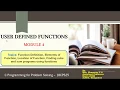 CPS Module 4 User defined Functions Elements of Functions example Program - PART