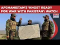 Download Lagu Afghanistan Vs Pakistan: Khost 'Ready For War'| Taliban Fortress Is Sharif, Munir’s Nightmare? Watch