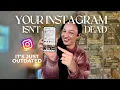 It s Time to Refresh Your Instagram Strategy