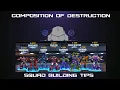 Composition of Destruction - Squad Building Tips