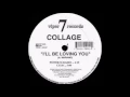 Download Lagu Collage - I'll Be Loving You (Club)
