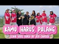 Download Lagu KAMU HARUS PULANG - SLANK VERSI KOPLO ( BY AYU CANTIKA) | LAGU UNTUK LINE DANCE | KAMU HARUS PULANG