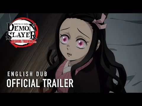 Hashira Training Arc English Dub Official Trailer