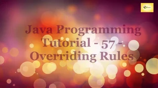Java Programming Tutorial 57 Overriding Rules