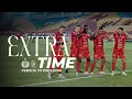 Cerita di Balik Kemenangan Meyakinkan Persija vs PSBS Biak di Stadion Manahan | Extra Time