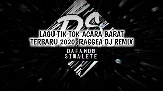 Download LAGU TIK TOK ACARA BARAT TERBARU 2020 RAGGAE DJ REMIX MP3