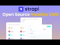 Strapi Free Open Source Headless CMS