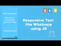 RESPONSIVE TEXT LIKE WHATSAPP RESPONSIVE TEXT CSS DETAILED CODING