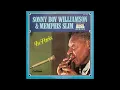Sonny Boy Williamson – Your Funeral And My Trial (live in Paris, Dec 2, 1963)