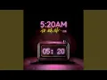 Download Lagu 5:20AM