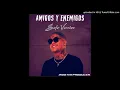 Amigos y enemigos (Version Almighty)