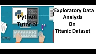 Tutorial 11-Exploratory Data Analysis EDA of Titanic dataset