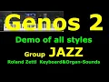 Lagu Demo of all JAZZ styles: YAMAHA Genos2 / Alle Styles der Gruppe JAZZ