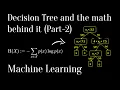 L-17 Decision Tree and the math behind it Part-2 in Hindi Data Science AI Machine Learning