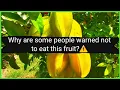 Health Risks and Benefits of Star Fruit