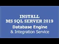 Installing MS SQL Server 2019 Database and Integration Service