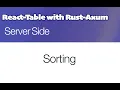 Rust Axum and React Table - Sorting