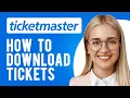 How to Download Tickets from Ticketmaster A Step-by-Step Guide