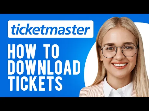 Download MP3 How to Download Tickets from Ticketmaster (A Step-by-Step Guide)