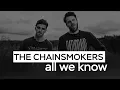 Download Lagu The Chainsmokers - All We Know ft. Phoebe Ryan (Official Instrumental)