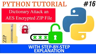 Dictionary Attack AES Encrypted ZIP File Python Tutorial