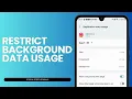 How To Restrict Background Data Usage On Android