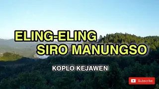 eling eling siro manungso koplo kejawen 