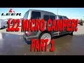 LEER 122 MICRO CAMPER PART 1 Ordering My 122 And Having It Installed