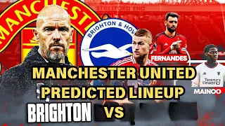 manchester united predicted lineup vs brighton de ligt starts mount dropped sancho returns