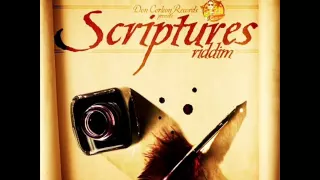 SCRIPTURES RIDDIM MIXX BY DJ-M.o.M CHRONIXX, JAH VINCI, T.O.K, MORGAN HERITAGE, JAH CURE and more
