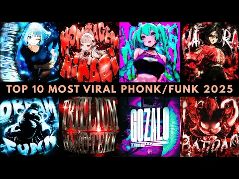 🎵🔥 TOP 10 MOST VIRAL PHONK/FUNK 2025 🔥🎵 PLAYLIST