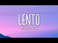 Julieta Venegas - Lento (Letra/Lyrics)