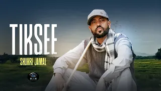 shukr jamal tiksee official video 
