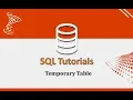SQL Tutorials - 14 Temporary Table in SQL