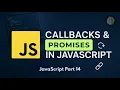 Mastering Callbacks Promises in JavaScript Asynchronous JS Explained Simply JS Part 14