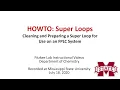 How to clean and prepare a super loop for use in an AKTA FPLC system