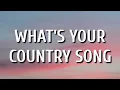 Download Lagu Thomas Rhett - What’s Your Country Song (Lyrics)