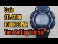 How to Set Time on Casio STL-S110H TOUGH SOLAR Casio Time Setting and Adjust Tutorial