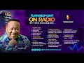 Turning Point with Femi Emmanuel on Radio 15th July TPGF