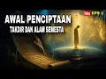 Awal Penciptaan #qalam #takdir #arsy #surga #neraka #malaikat #jin #adam #kisah #islam #sejarahislam
