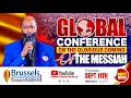 Download Lagu THE GLOBAL CONFERENCE ON THE GLORIOUS COMING OF THE MESSIAH I BRUSSELS - SEPT 11TH, 2025