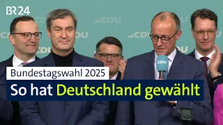 Bundestagswahl 2025: So hat Deutschland gewählt | BR24