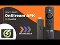 How to Install OnStream APK on TV
