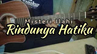 Download Rindunya Hatiku - Misteri Ilahi | Lirik \u0026 Chord ( Melodi Take Vokal ) Gitar Cover MP3