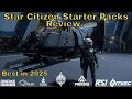 Star Citizen Starter Packs 2025 A Full review