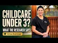 Is Childcare Under 3 Harmful Erica Komisar the Research