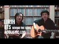 Download Lagu LIRIH : BTS (BEHIND THE SONG) \u0026 ACOUSTIC LIVE !!