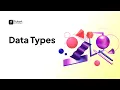 Python Data Types Explained Python for Beginners Tutort Academy