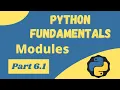 Python Modules - Python Fundamentals 6 1